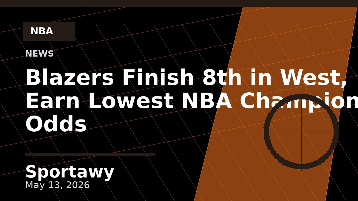 Blazers Finish 8th in West, Earn Lowest NBA Championship Odds