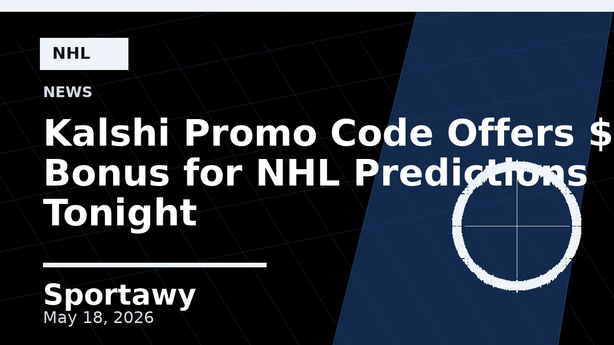 Kalshi Promo Code Offers $10 Bonus for NHL Predictions Tonight