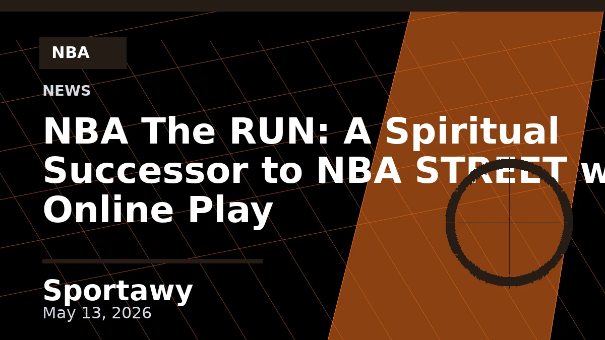 NBA The RUN: A Spiritual Successor to NBA STREET with Online Play