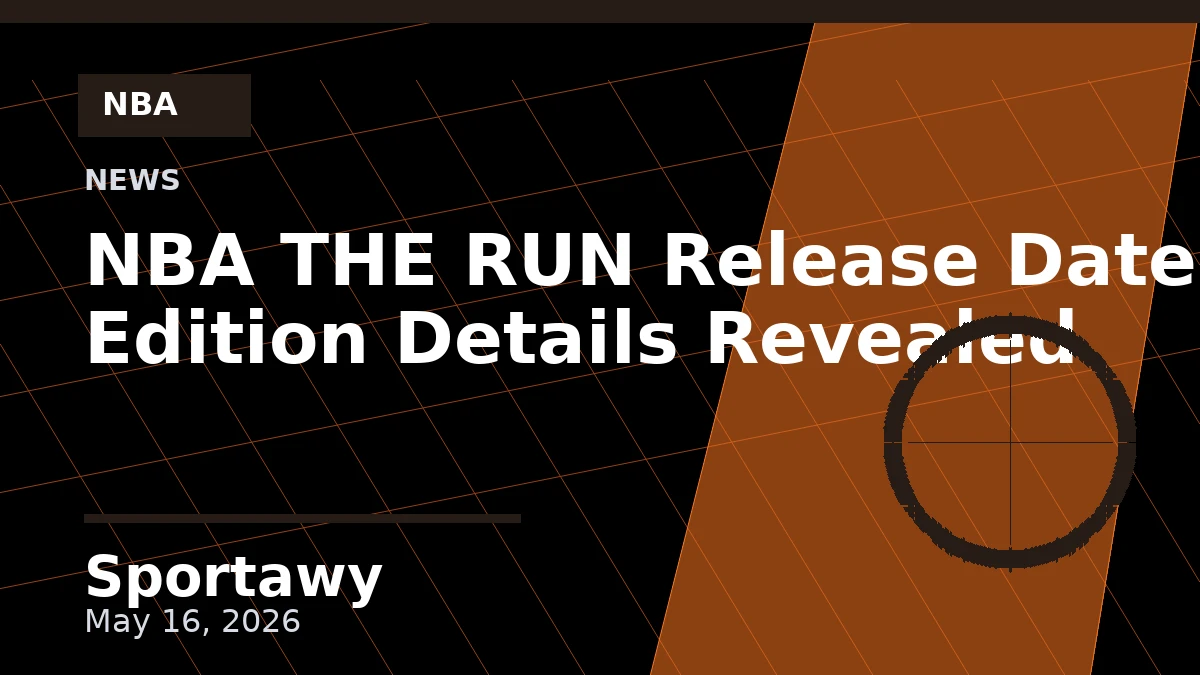 NBA THE RUN Release Date and Edition Details Revealed