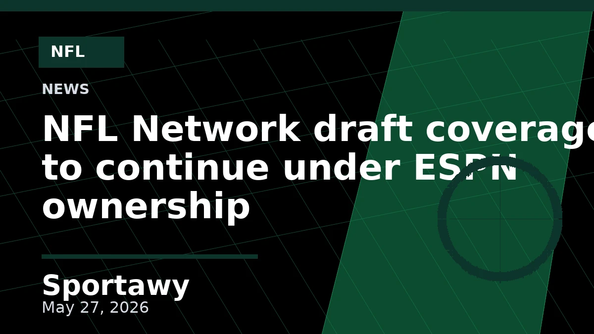NFL Network draft coverage to continue under ESPN ownership