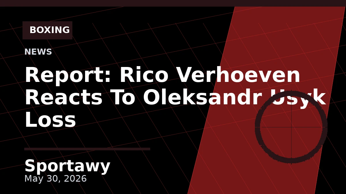 Report: Rico Verhoeven Reacts To Oleksandr Usyk Loss