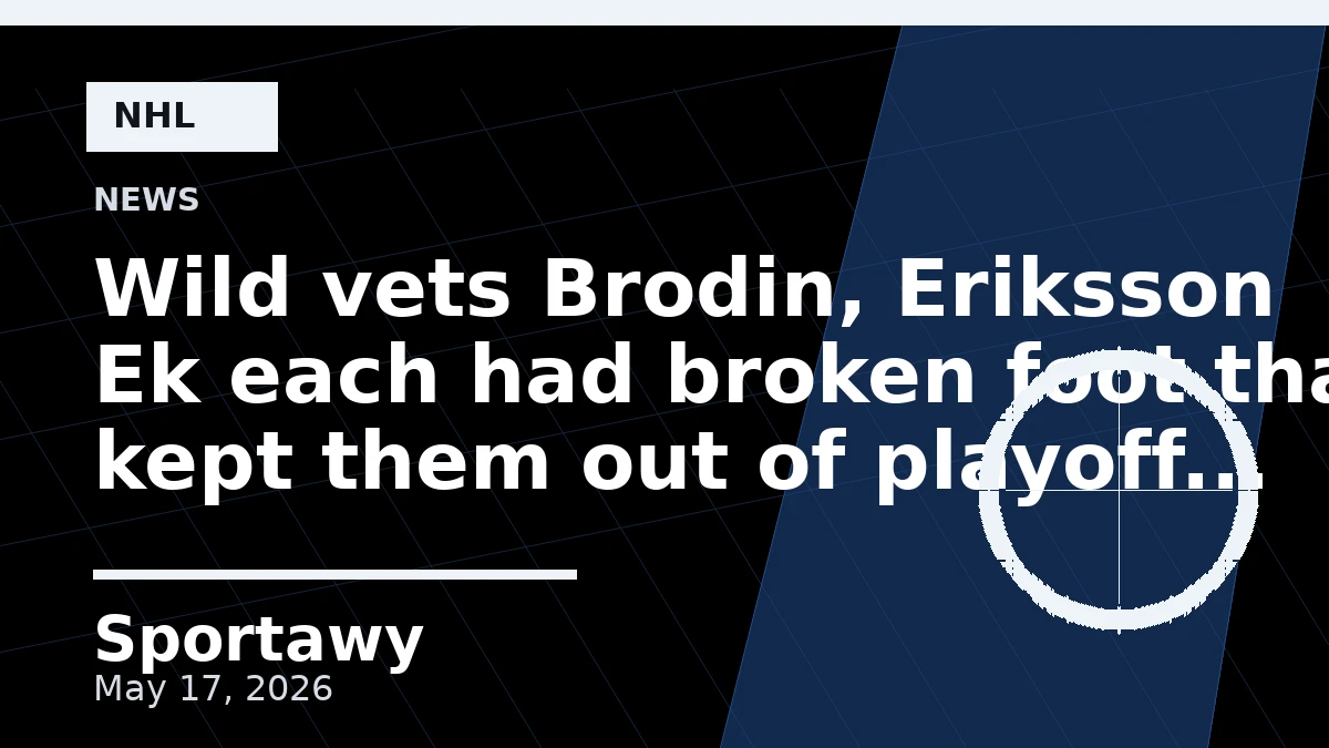 Wild vets Brodin, Eriksson Ek each had broken foot that kept them out of playoff series loss to Avs